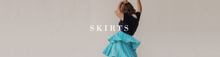 Skirts